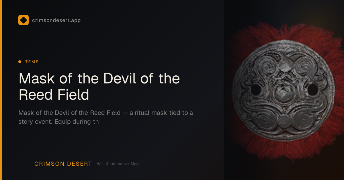 Mask of the Devil of the Reed Field - Location & How to Get | Crimson ...