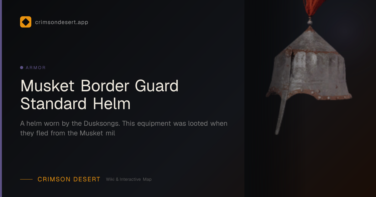 Musket Border Guard Standard Helm - Defense, Location & How to Get ...