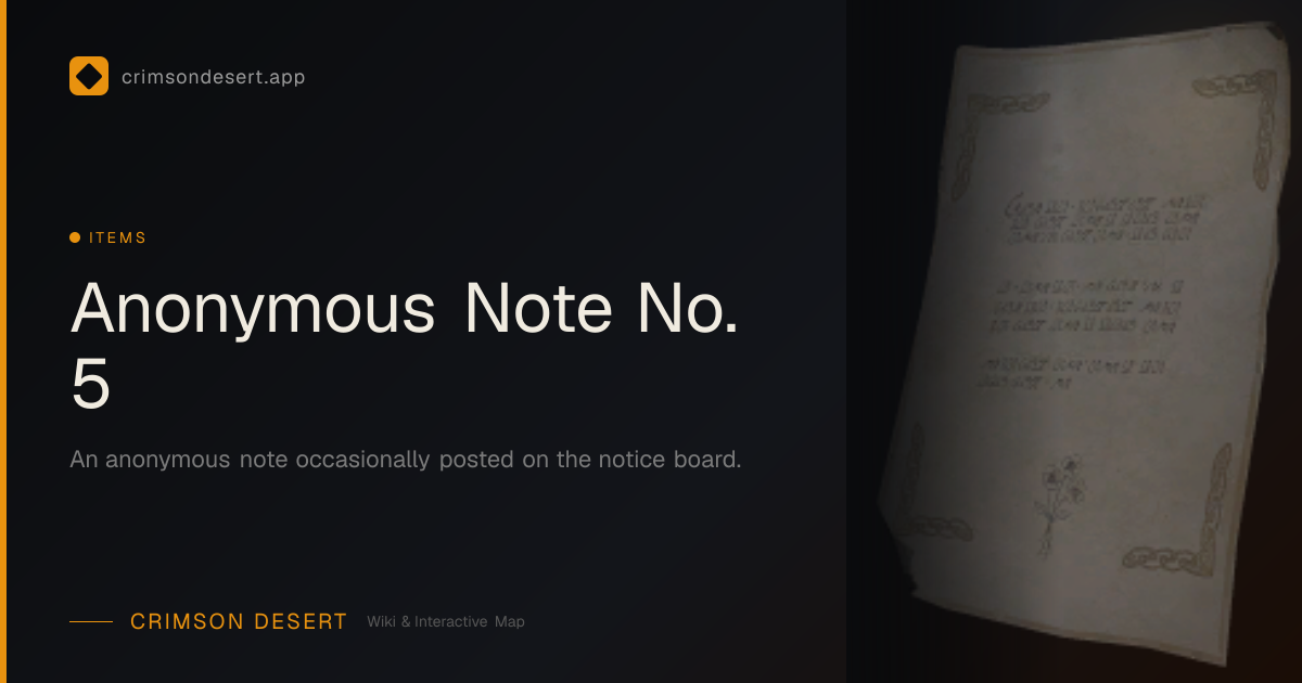 Anonymous Note No. 5 - Location & How to Get | Crimson Desert Wiki ...