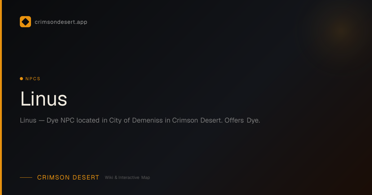 Linus - Location, Services & Quests | Crimson Desert Wiki ...